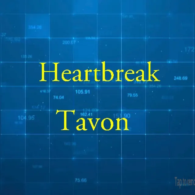 Heartbreak Tavon