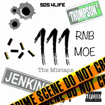 111 by Rnb Moe