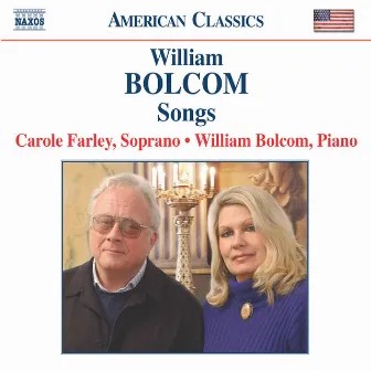 Bolcom: Songs by Carole Farley