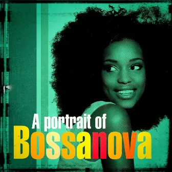 A Portrait of Bossanova by Brasilian Tropical Orchestra