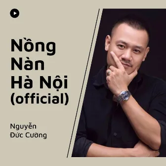 Nồng Nàn Hà Nội by Nguyễn Đức Cường