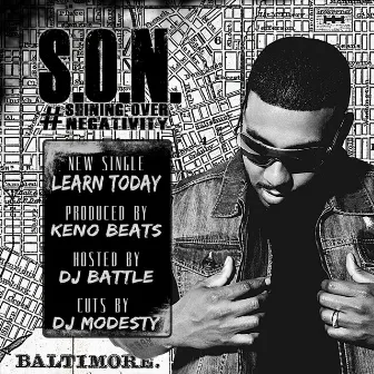 Learn Today (feat. DJ Battle & DJ Modesty) by S.O.N.