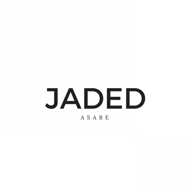 Jaded