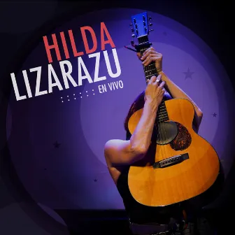 Hilda Lizarazu en Vivo (En vivo) by Hilda Lizarazu