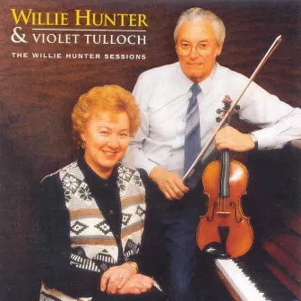 The Willie Hunter Sessions by Willie Hunter