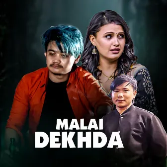 Malai Dekhda by Sagar Sansar Rai