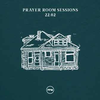 Prayer Room Sessions 22.02 by Franklin Prayer House