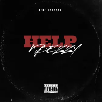 HELP by Kbezzy