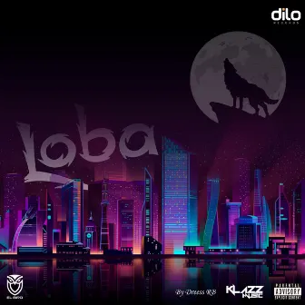 Loba by El Bird