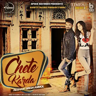 Chete Karda - Single by Resham Singh Anmol