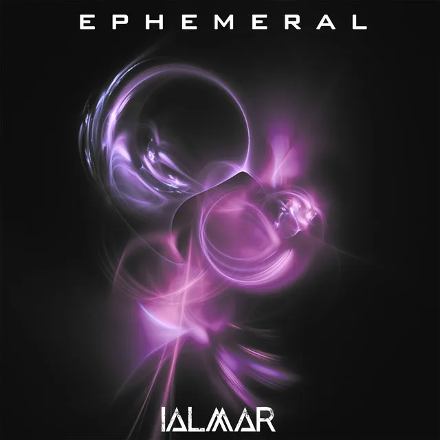 EPHEMERAL