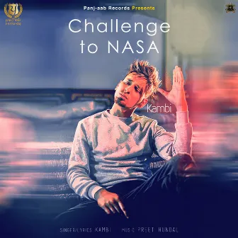 Challenge to Nasa by Kambi Rajpuria