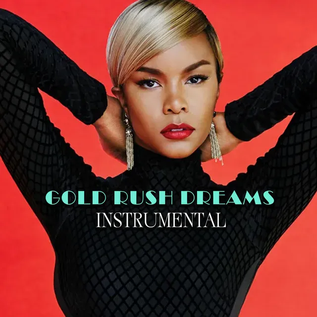 Gold Rush Dreams - Instrumental