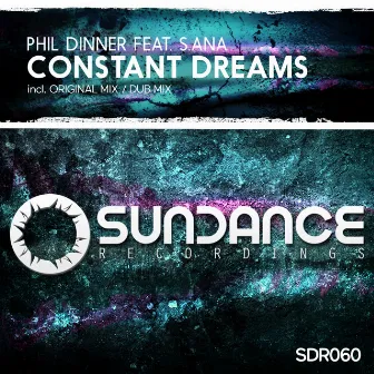 Constant Dreams by Phil Dinner