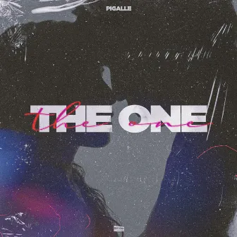 The One by Pigalle