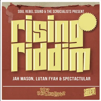 High Grade (Rising Riddim) by Spectacular