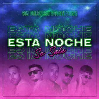 Esta Noche Se Sale by Costa Trece