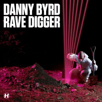 Rave Digger (Special Edition) by Danny Byrd