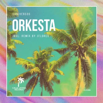 Orkesta by 5UNIVERSOS