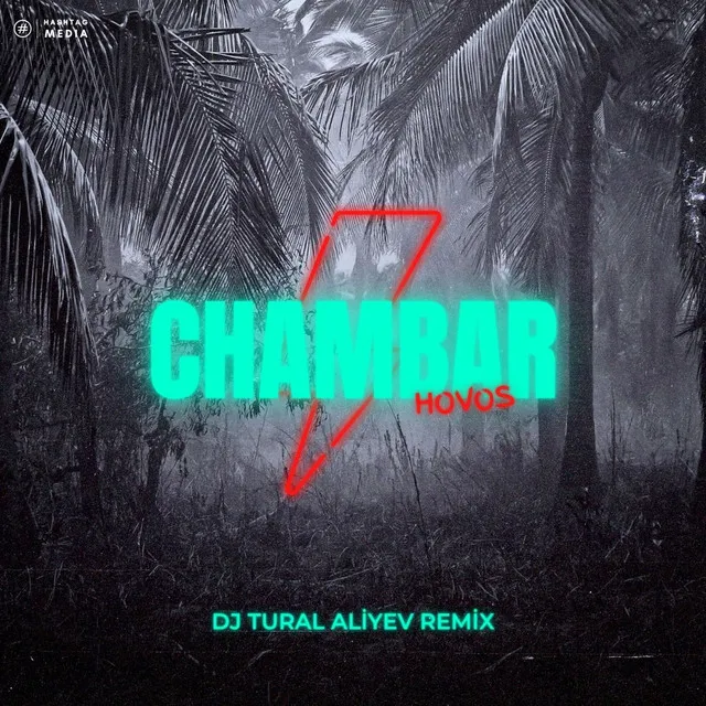 Chambar - Remix