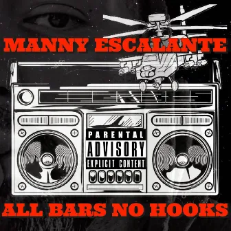 All Bars No Hooks by Manny Escalante