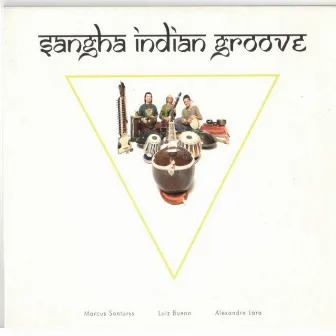 Sangha Indian Groove by Marcus Santurys