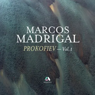 Prokofiev, Vol. 1: Visions fugitives, Piano Sonatas Nos. 5 & 7 by Marcos Madrigal