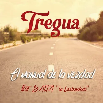 El Manual de la Verdad by Tregua