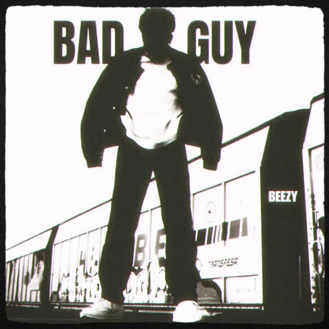 BAD GUY