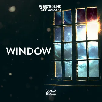 Window by Sound Walkers