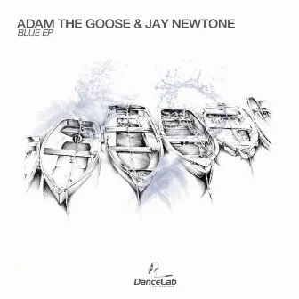 Blue EP by Adam The Goose