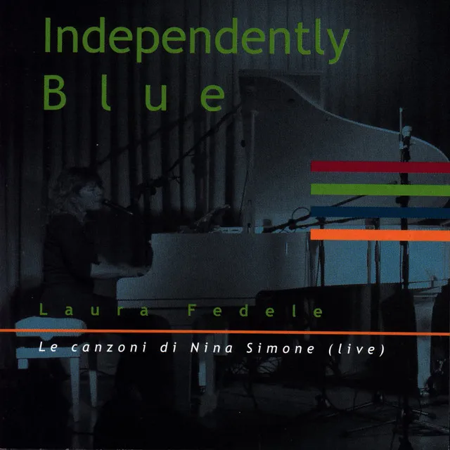 Independently Blue (Le canzoni di Nina Simone)