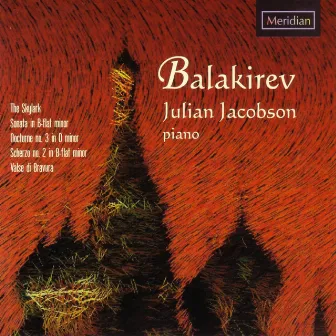 Balakirev: Piano Music by Julian Jacobson