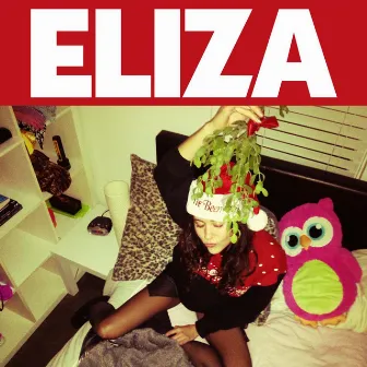 Xmas in Bed by Eliza Doolittle