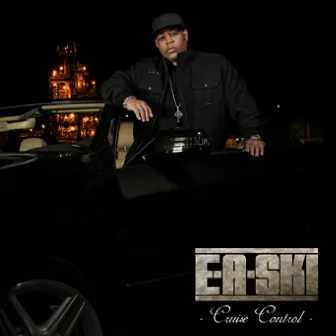 Cruise Control - Single by E-A-SKI