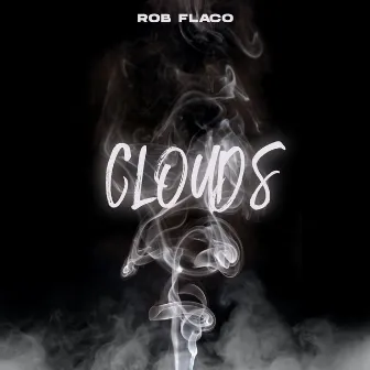 Clouds by Rob Flaco