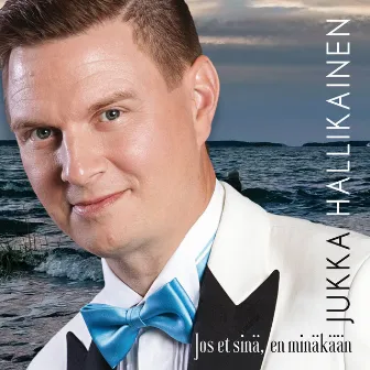 Jos et sinä, en minäkään by Jukka Hallikainen