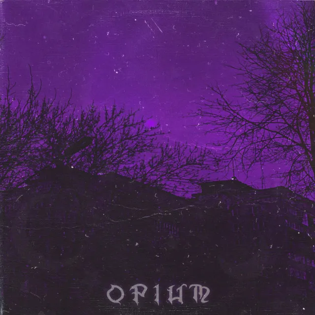 OPIUM