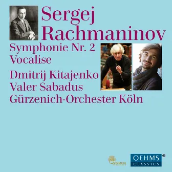 Rachmaninoff: Symphony No. 2 in E Minor, Op. 27 & Vocalise by Valer Sabadus