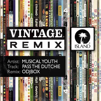 Pass The Dutchie (Odjbox Remix) by Musical Youth