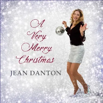 A Very Merry Christmas by Jean Danton