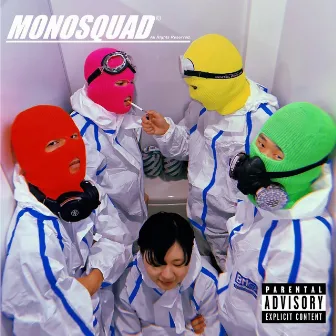 MONOSQUAD by MONOSQUAD