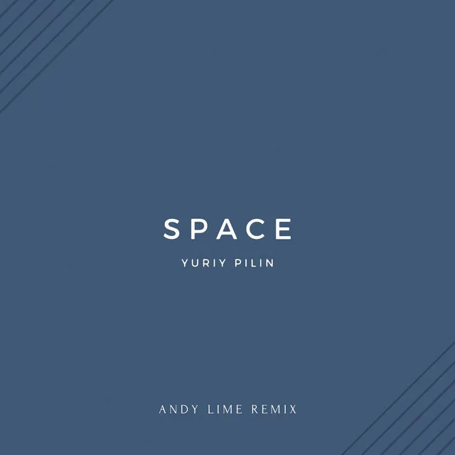 Space - Andy Lime 2nd Remix