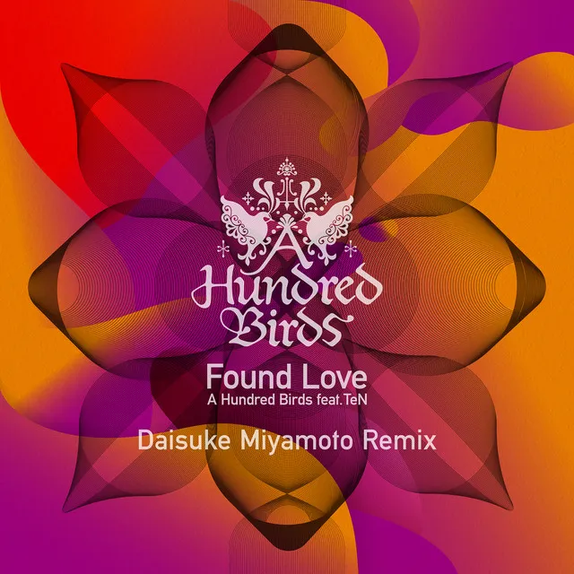 Found Love (feat. TeN) - Daisuke Miyamoto Remix