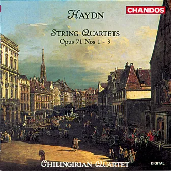 Haydn: String Quartets, Op. 71, Nos. 1-3 by Chilingirian Quartet