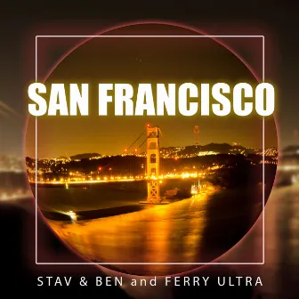 San Francisco by Stav & Ben