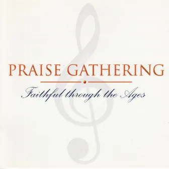 Praise Gathering by Praise Gathering