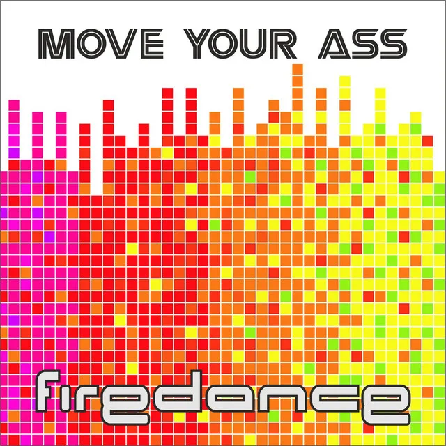 Move Your Ass