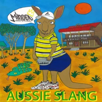 Aussie Slang by Mikoen