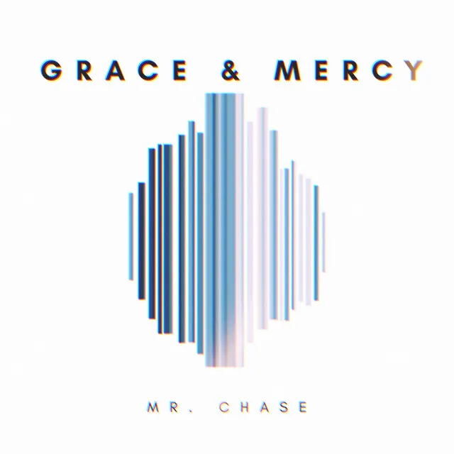 Grace & Mercy